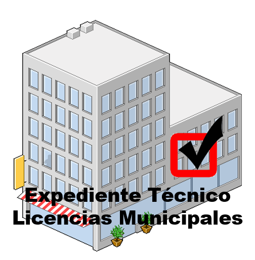 Expedientes Técnicos - Licencias Municipales